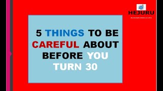 A14: 5 Byo Kwitondera Mbereko Ugeza ku Myaka 30