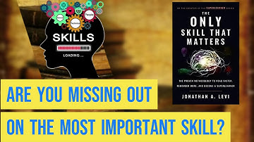 The Ultimate Success Skill Unveiled! | "The Only Skill That Matters" by  Jonathan A  Levi