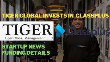 Indian Edtech firm Classplus gets $65M in Series C Funding Rounds - Indian Startup Information