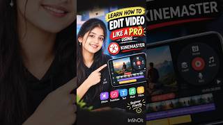 part 1How to Edit Videos Like a Pro in KineMaster App 🔥