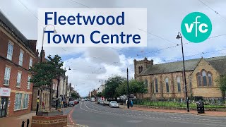 Fleetwood Town Centre Walk Through