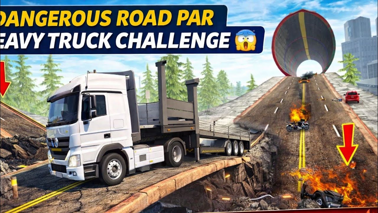 🚛 DANGEROUS ROAD PAR HEAVY TRUCK CHALLENGE 😱 | MISSION COMPLETE YA FAIL? 🔥