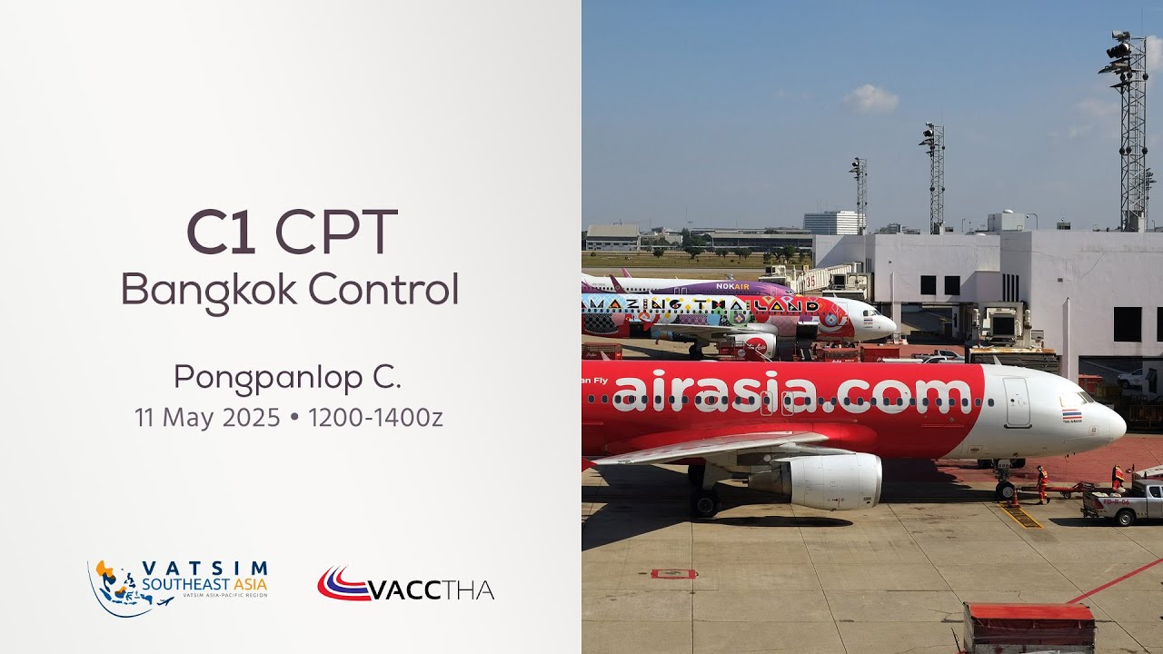 Bangkok Control (VTBB_CTR) | C1 Controller Proficiency Test | THAvACC VATSIM ATC
