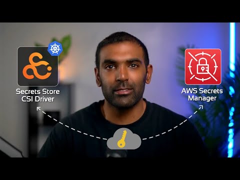 Видео: Secret Store CSI Driver Tutorial | Kubernetes Secrets | AWS Secrets Manager | KodeKloud