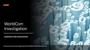 Company Fraud WorldCom Investigation - Summary & Conclusion