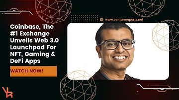 Coinbase, The #1 Exchange Unveils Web 3.0 Launchpad For NFT, Gaming & DeFi Apps