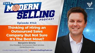 Thinking of hiring an outsourced sales company but not sure it's the
best move?, with benjamin...
