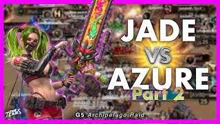 TheTermsGaming - Intense Jade Versus Azure (Part 2) - G5 Archipelago Raid - Doomsday Last Survivors