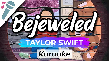 Taylor Swift - Bejeweled - Karaoke Instrumental (Acoustic)