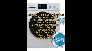 Danby Repair Cockrell Hill, TX 972 544 9224