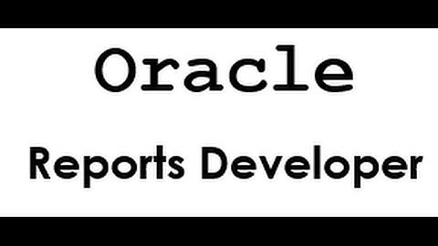 Oracle Reports Part 1 of 3
