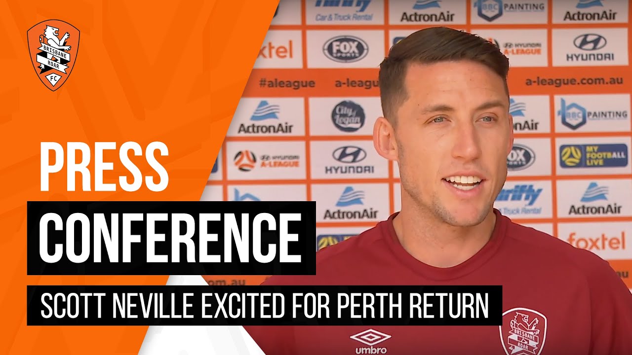 football score Scott Neville previews Perth clash