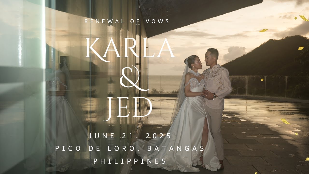 Pico De Loro Batangas Renewal of Vows Karla & Jed 2025
