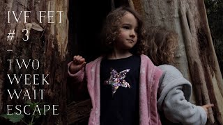 RAINFOREST GETAWAY In The TWO WEEK WAIT | IVF FET #3 // Infertility + Gestational Surrogacy Journey