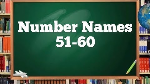 Number Names 51-60/ English Vocabulary - Numbers from 51 - 60