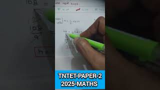 Tntet-paper-2, Maths 2025,DRB/SRB/DCCB, Tntet-1,RRB JE DMS CMA CS MS, SSC-CGL, Tnpsc-group-2,2A,4,1,