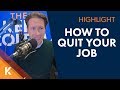 How To Quit a Job The Right Way