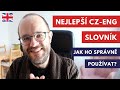 Nejlepší česko-anglický slovník a jak ho správně používat