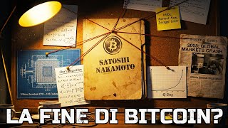 BITCOIN HACKERATO? Come il computer quantistico ruberà 120 miliardi di dollari