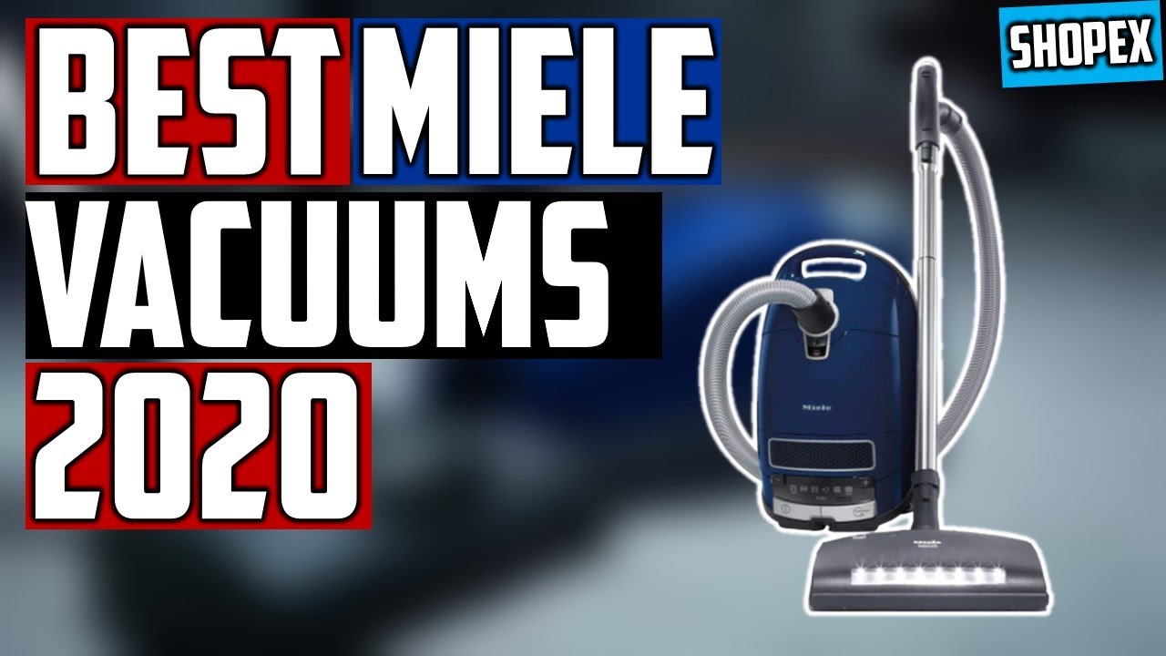 🔝Best Miele Vacuums 2020 5 Best Miele Vacuums YouTube