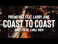 Premo rice  coast to coast ft larry june