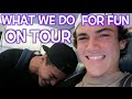 What We Do For Fun On Tour // Dolan Twins