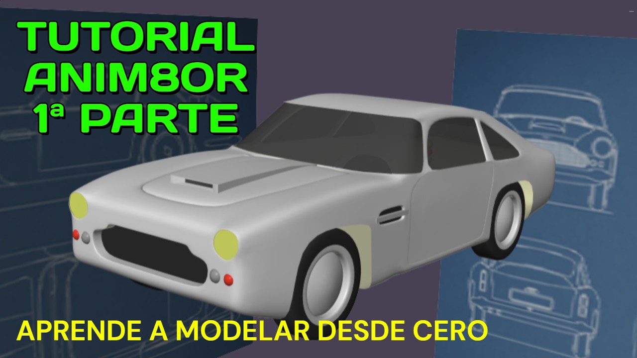 ANIM8OR TUTORIAL MODELAR ASTON MARTIN 1ª PARTE - YouTube