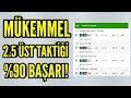 İDDAA DA 2.5 ALT TAKTİĞİ... - YouTube