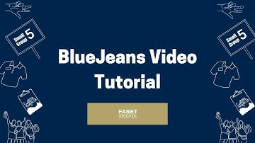 BlueJeans Video Tutorial