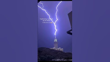 Lightning ⚡️ strikes Mecca clock tower #makkah #islam #mecca #clocktower #shorts #video #subscribe