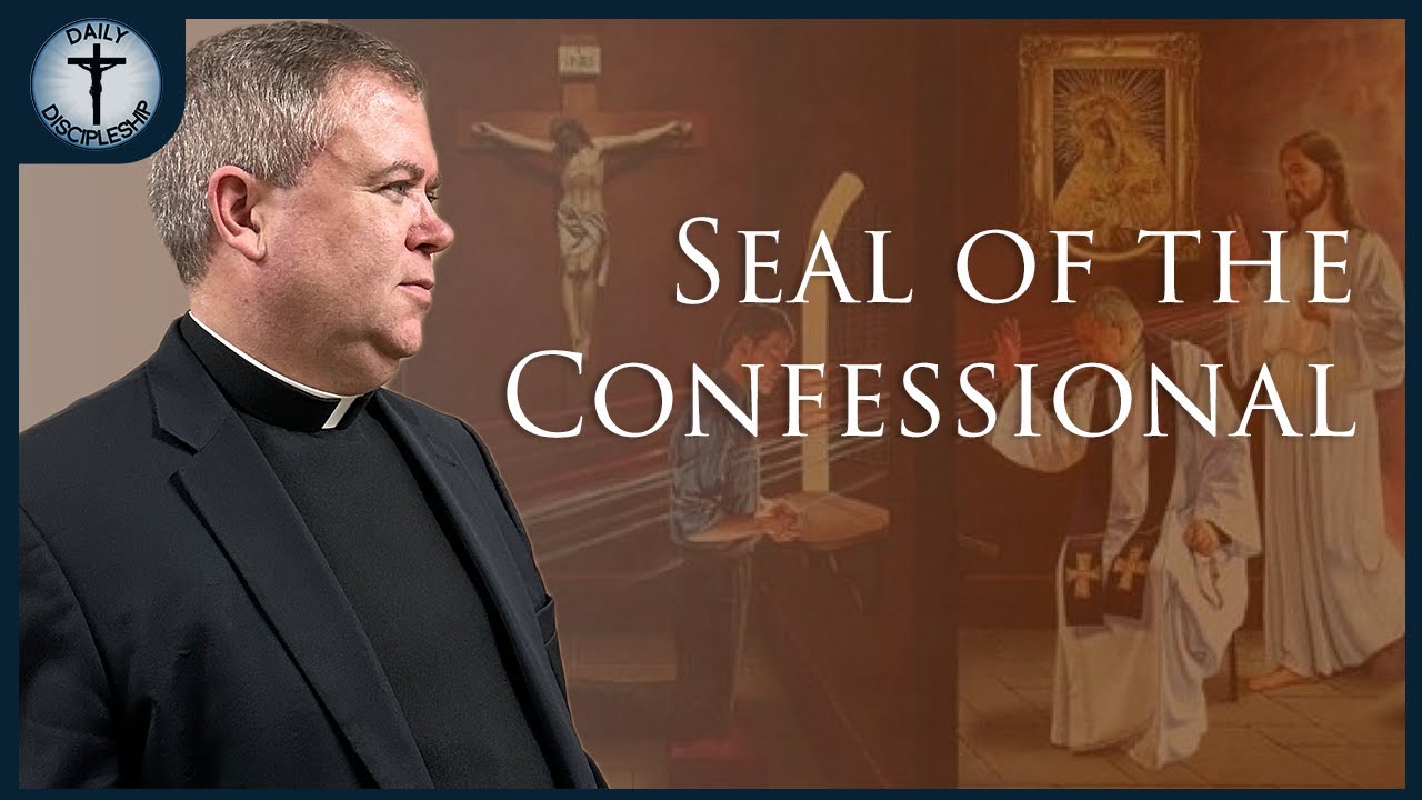 The Catholic Seal of the Confessional: Understanding Its Sacred Duty ...