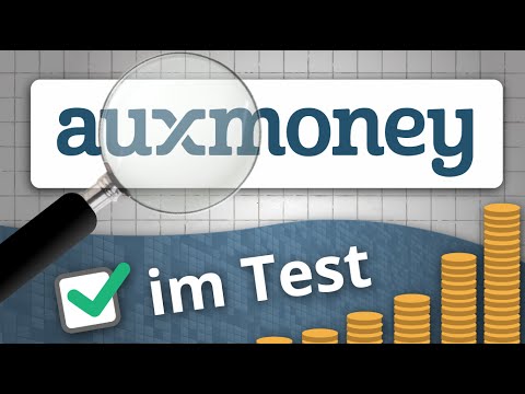 Bei AUXMONEY Geld anlegen - TEST der P2P Kreditplattform | Investieren in P2P Kredite