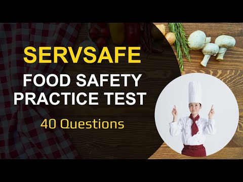 ServSafe Food Safety Practice Test 2026 40 Questions Explained Answers