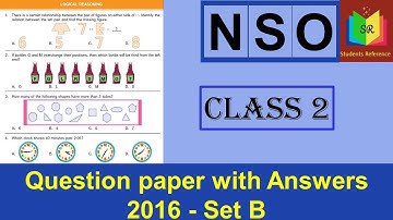 NSO Class 2 question paper 2016 Set B / NSO Class 2 question paper (2016-2017)B /Students Reference.