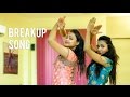 Breakup Song | Ae Dil hai Mushkil | Dance Choreography | Aditi and Bhawna