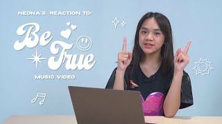 Download Lagu Neona's reaction to: Be True Music Video MP3