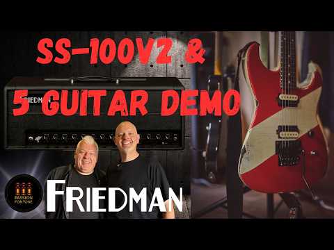 Friedman Guitar Shootout – 5 Guitars, 1 Amp | Steve Stevens SS-100v2