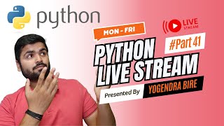 Live Python Class #41 | OOPs in Python  | Coding in #2025 | Python course | OOPs