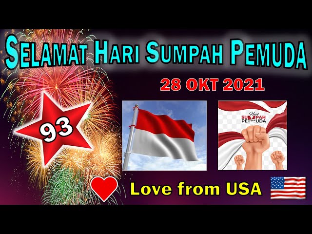 🎉Selamat Hari Sumpah Pemuda 2021‼️ Happy Youth Pledge Day, Indonesia!! Love from Jess - USA❤️ class=
