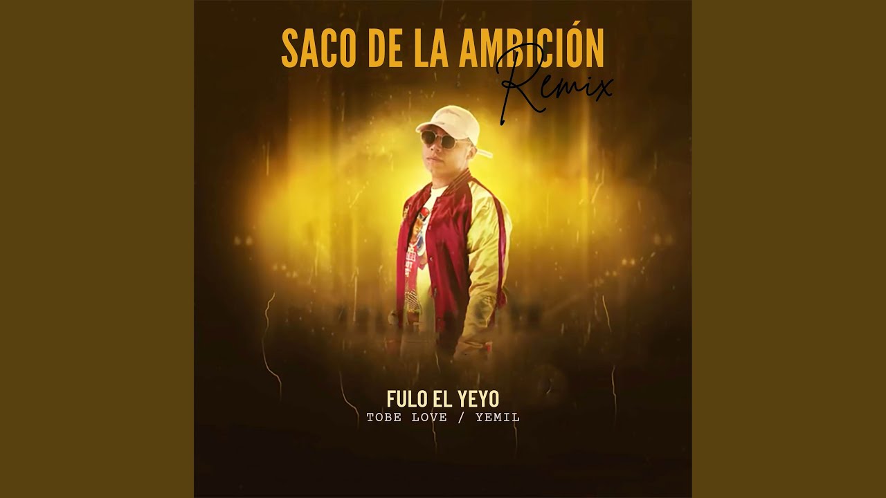 Saco De La Ambición (Remix)