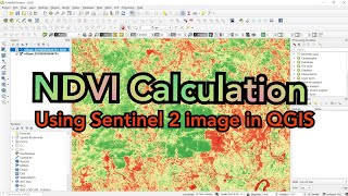 how to calculate ndvi using sentinel 2 satellite image in qgis - qgis tutorial | learn rs & gis