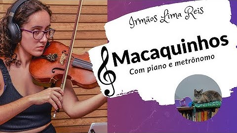 Macaquinhos (The monkey song pré twinkle for violin) com metrônomo e piano. Música pré-estrelinha.