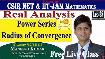 #28 | Radius of Convergence | Power Series | Interval of Convergence | Real Analysis Course