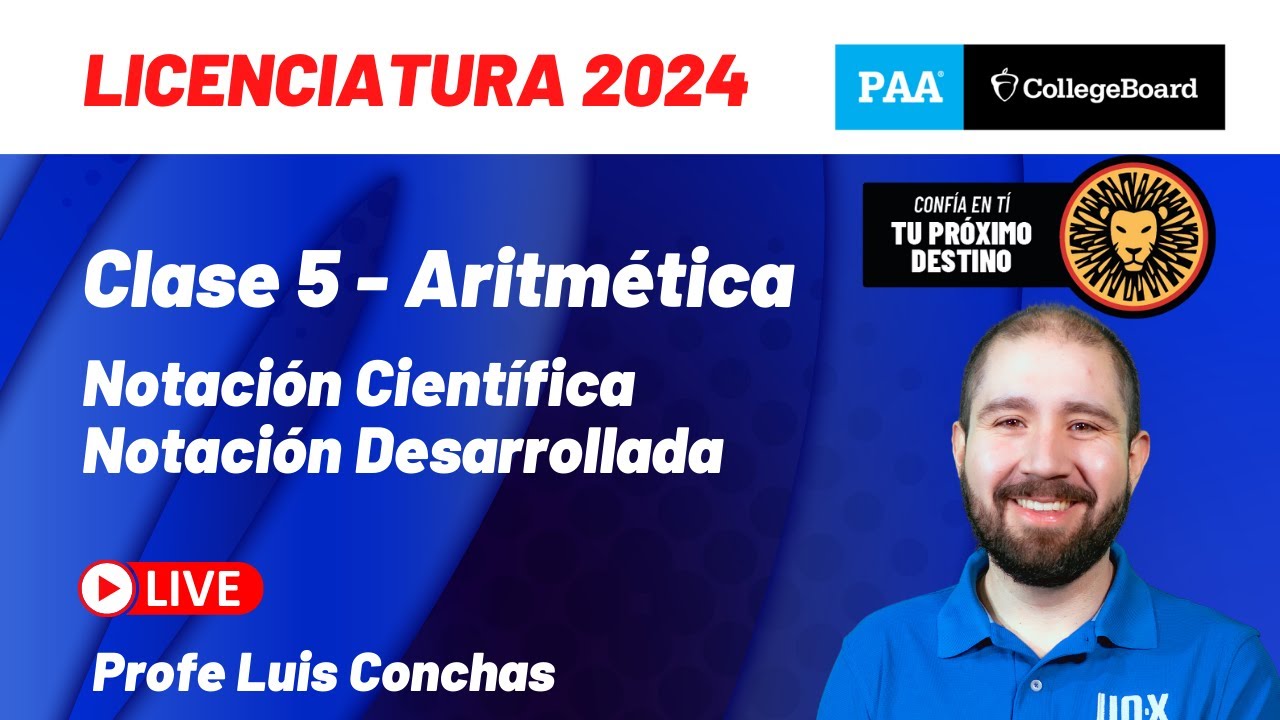 Clase 5 -  Notación científica y desarrollada - Curso Gratis PAA 2024