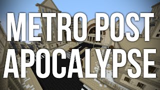 Full Minecraft Adventure Pack - METRO POST APOCALYPSE - Part 1 Update