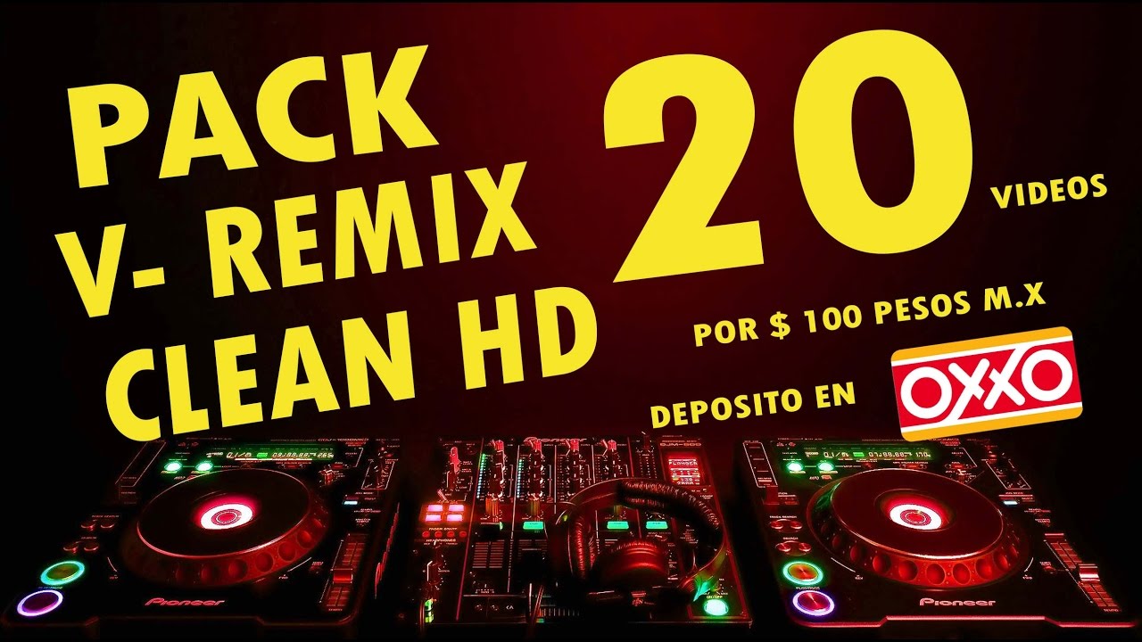 Remix Clean PACK 20 VIDEOS REMIX HD CLEAN - YouTube