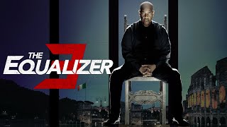 The Equalizer 3 (2023) Movie | Denzel Washington, Dakota Fanning,David Denman | Fact \& Review