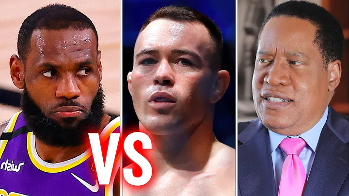 LeBron James vs UFC's Colby Covington on 'Systemic...