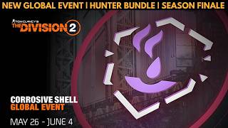 The Division 2 - NEW GLOBAL EVENT | HUNTER BUNDLE!