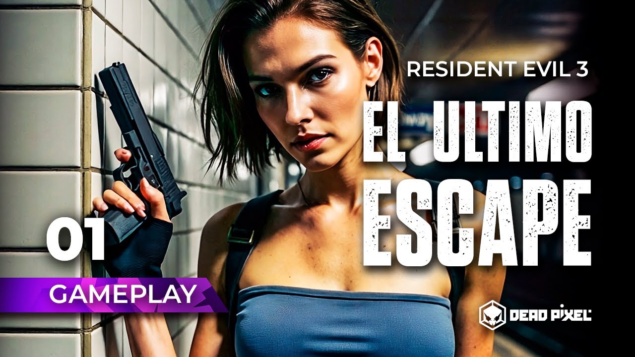 Jill Valentine y el último escape de Raccoon City. Resident Evil 3 Remake [Parte 01].